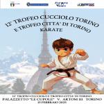 12 TROFEO CUCCIOLO  TORINO E TROFEO CITTA DI TORINO KARATE